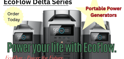 Ecoflow Delta series or portable power generators and foldable solar panels that you can use when you are off grid or during a natural disaster.